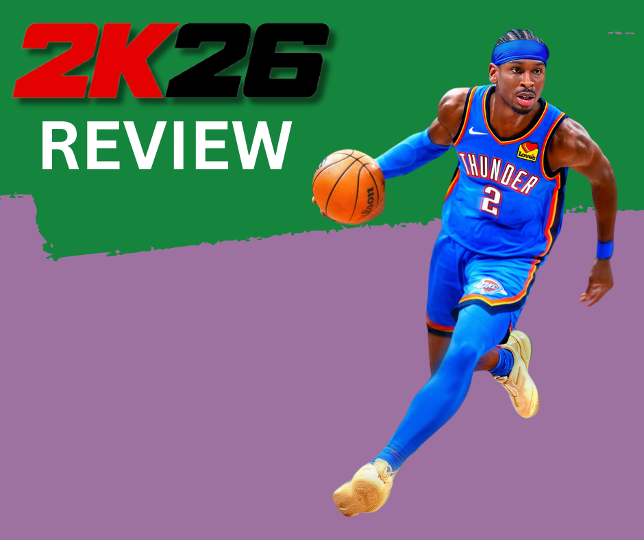 NBA 2K26 – The Ultimate Review